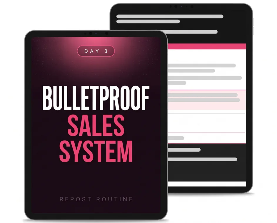 Day 3: The Bulletproof Sales System
