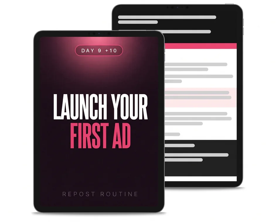 Days 9 + 10: Launch Your First Ad